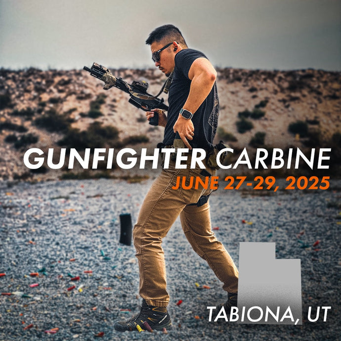 Gunfighter Program | Carbine: 27-29 June 2025 (Tabiona, UT) - SOLD OUT