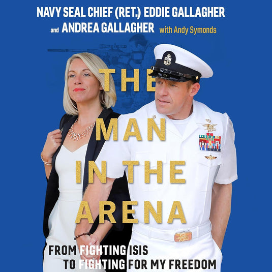 The Man in the Arena: From Fighting ISIS to Fighting for My Freedom (HARDCOVER)