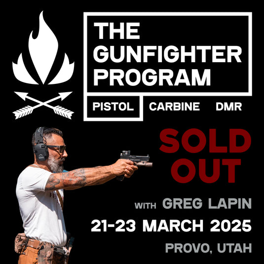 Gunfighter Program | Pistol: 21-23 March 2025 (Provo, UT)